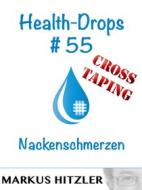 Ebook Health-Drops #55 di Markus Hitzler edito da Books on Demand