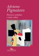 Ebook Adriana Pignataro di AA. VV. edito da Gangemi Editore