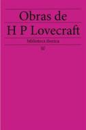 Ebook Obras de Howard Phillips Lovecraft di Howard Phillips Lovecraft edito da Wisehouse Classics