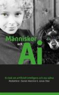 Ebook Människor och AI di Daniel Akenine, Jonas Stier edito da Books on Demand