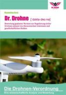Ebook Dr. Drohne: Die Drohnen-Verordnung di Maximilian Beck edito da Books on Demand