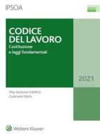 Ebook Codice del lavoro di Pier Antonio Varesi, Gabriele Fava edito da Ipsoa