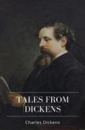 Ebook Tales from Dickens di Charles Dickens edito da Qasim Idrees