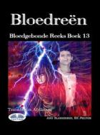 Ebook Bloedreën di Amy Blankenship, RK Melton edito da Tektime