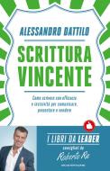 Ebook Scrittura vincente di Dattilo Alessandro edito da Mondadori