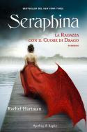 Ebook Seraphina di Hartman Rachel edito da Sperling & Kupfer