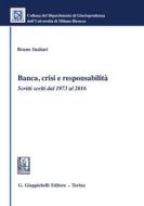 Ebook Banca, crisi e responsabilità di Bruno Inzitari edito da Giappichelli Editore