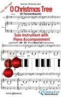 Ebook O Christmas Tree - Solo with Piano acc. (key Bb) di German Traditional edito da Glissato Edizioni Musicali