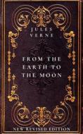 Ebook From the Earth to the Moon di Jules Verne edito da Publisher s23429
