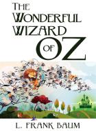 Ebook The Wonderful Wizard of Oz di L. Frank Baum edito da Stargatebook