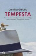 Ebook Tempesta di Camilla Ghiotto edito da Salani Editore
