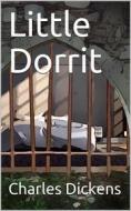 Ebook Little Dorrit di Charles Dickens edito da iOnlineShopping.com