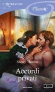 Ebook Accordi privati (I Romanzi Classic) di Thomas Sherry edito da Mondadori