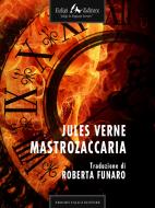 Ebook Mastro Zaccaria di Verne Jules edito da Faligi Editore