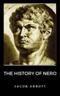 Ebook The History of Nero di Jacob Abbott edito da Ale.Mar.