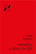 Ebook Sexuality, A Thirst for Life di Bianchi Enzo edito da Edizioni Qiqajon