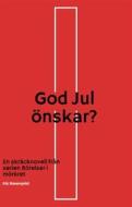 Ebook God Jul önskar? di Eric Rosenqvist edito da Books on Demand