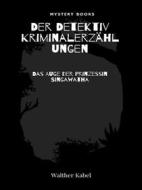 Ebook Das Auge der Prinzessin Singawatha di Walther Kabel edito da Librorium Editions