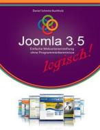 Ebook Joomla 3.5 logisch! di Daniel Schmitz-Buchholz edito da Books on Demand