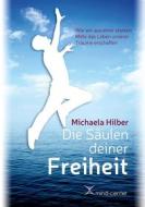 Ebook Die Säulen deiner Freiheit di Michaela Hilber edito da Books on Demand