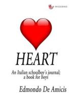 Ebook Heart di Edmondo De Amicis edito da Passerino