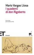 Ebook I quaderni di don Rigoberto di Vargas Llosa Mario edito da Einaudi