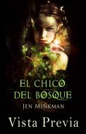 Ebook El Chico Del Bosque (Vista Previa) di Jen Minkman edito da Jen Minkman