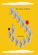 Ebook The Taste of Music di Ama Kanso edito da Books on Demand
