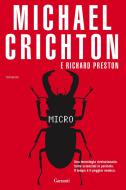Ebook Micro di Michael Crichton, Richard Preston edito da Garzanti