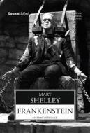 Ebook Frankenstein di Mary Shelley edito da Rusconi Libri