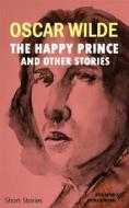 Ebook The Happy Prince and Other Stories di Oscar Wilde edito da Synapse Publishing