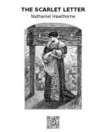 Ebook The Scarlet Letter di Nathaniel Hawthorne edito da epf