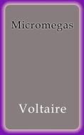 Ebook Micromegas di Voltaire edito da Voltaire