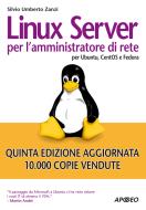 Ebook Linux server per l'amministratore di rete di Silvio Umberto Zanzi edito da Feltrinelli Editore
