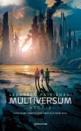Ebook Multiversum - 3. Utopia di Patrignani Leonardo edito da Mondadori