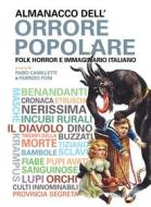Ebook Almanacco dell&apos;orrore popolare di Camilletti Fabio, Foni Fabrizio edito da ODOYA