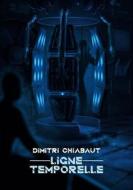 Ebook Ligne Temporelle di Dimitri Chiabaut edito da Books on Demand