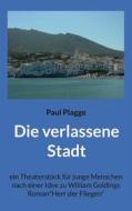 Ebook Die verlassene Stadt di Paul Plagge edito da Books on Demand