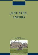 Ebook Jane Eyre, ancora di Laura Di Michele edito da Liguori Editore