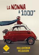 Ebook La nonna a 1000° di Helgason Hallgrimur edito da Mondadori