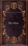 Ebook The Idiot di Fyodor Dostoyevsky edito da Mike Thomas