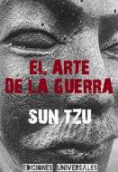 Ebook El Arte de la Guerra di Sun Tzu edito da Ediciones Universales