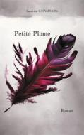 Ebook Petite Plume di Sandrine Chamrion edito da Books on Demand