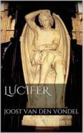 Ebook Lucifer di Joost Van Den Vondel edito da Books on Demand