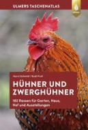 Ebook Hühner und Zwerghühner di Horst Schmidt, Rudi Proll edito da Verlag Eugen Ulmer