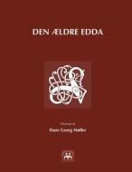 Ebook Den ældre Edda di Hans Georg Møller edito da Books on Demand