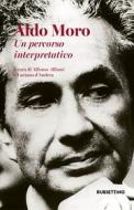 Ebook Aldo Moro di AA.VV. edito da Rubbettino Editore