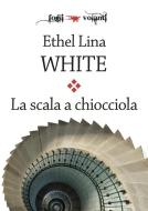 Ebook La scala a chiocciola di Ethel Lina White edito da Edizioni Falsopiano