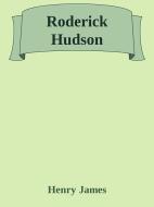 Ebook Roderick Hudson di Henry James edito da Augusto Baldassari
