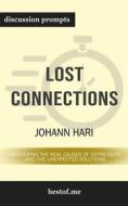 Ebook Summary: "Lost Connections: Uncovering the Real Causes of Depression – and the Unexpected Solutions" by Johann Hari | Discussion Prompts di bestof.me edito da bestof.me